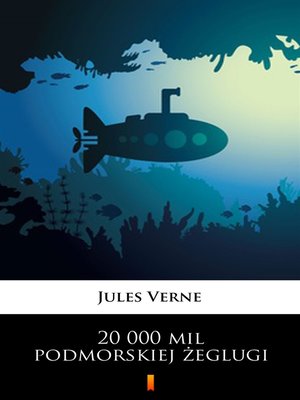 cover image of 20 000 mil podmorskiej żeglugi